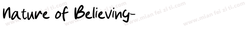 Nature of Believing字体转换